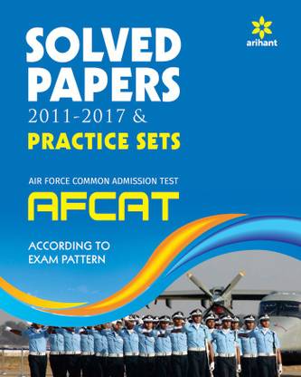 AFCAT Solved Papers and Practice Sets 2017 (Old Edition) First Edition