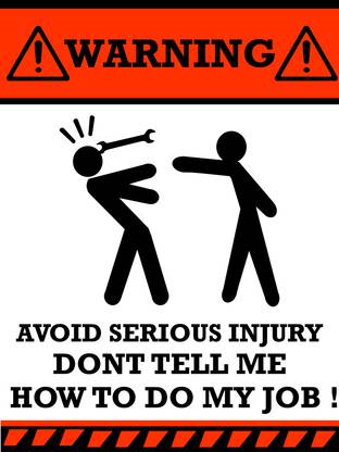 Warning Quotes Poster Paper Print