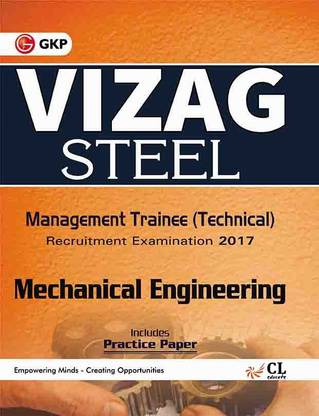 Vizag Steel Management Trainee Mechanical Engineering (Technical) Recruitment Examination 2017  - Includes Practice Paper 1 Edition