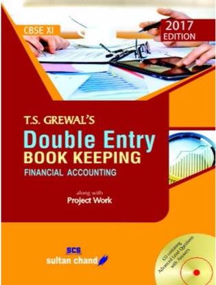 Double Entry Book Keeping Financial Accounting For Class 11 2017 By T.S GrewalProvided By ShoppoX.com