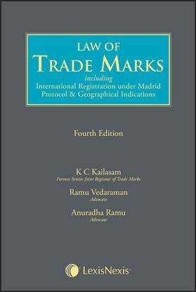 Law of Trademarks - Including International Registration under Madrid Protocol & Geographical Indications