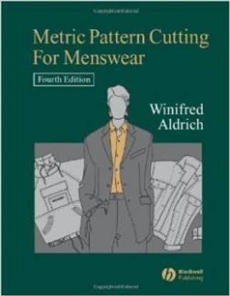 Metric Pattern Cutting For Menswear 4Th Edition 4th EPZ  Edition