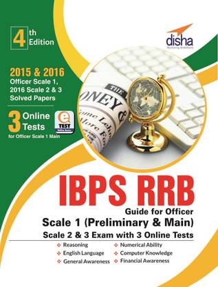 IBPS RRB Guide for Officer Scale 1 (Preliminary & Main), 2 & 3 Exam with 3 Online Practice Sets 4th Edition