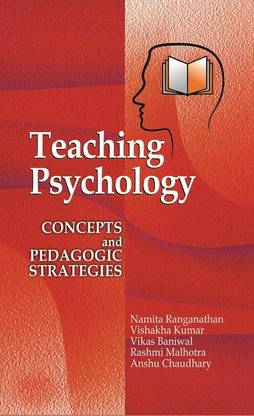 TEACHING PSYCHOLOGY: CONCEPTS AND PEDAGOGIC STRATEGIES