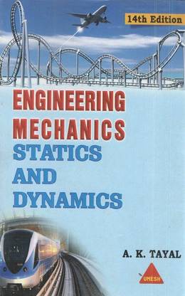 Engineering Mechanics Statics And Dynamics