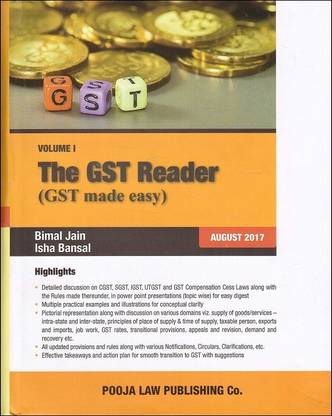 The GST Reader ( GST Made Easy ) Set Of Two Volumes