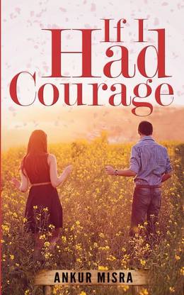 If I Had Courage
