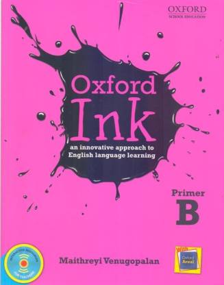 Oxford Ink an Innovative Approach to English Langauge Learning primer B