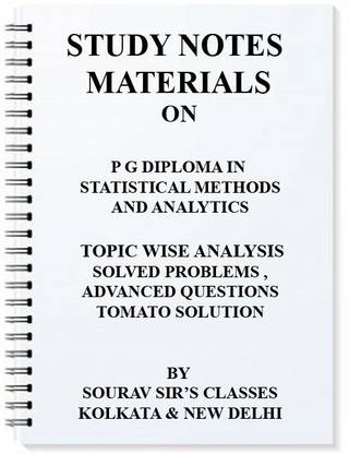 Study Materials For P G Diploma In Statistical Methods And Analytics