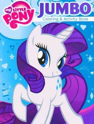 my LITTLE PONY � Coloring And Activity Book - Featuring Rarity The Unicorn!