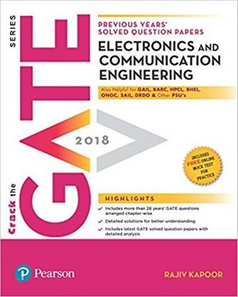Previous Years’ Solved Question Papers GATE 2018 Electronics and Communication Engineering Paperback – 30 Jun 2017