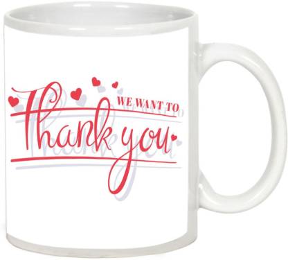 AllUPrints Thank You Gifts Design 20 White Ceramic Coffee Mug