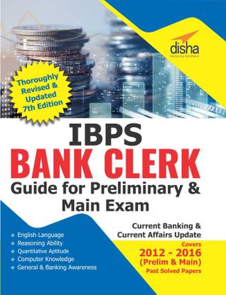 IBPS Clerk Guide for Preliminary & Main Exams - 7th Edition