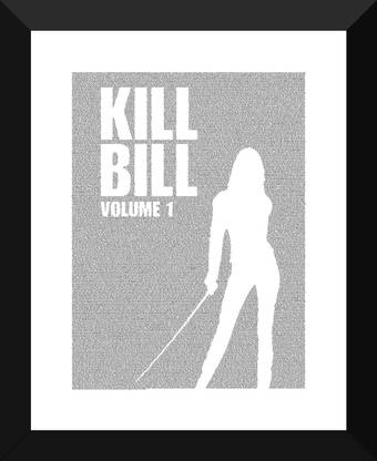 Digital Art - Kill Bill Volume 1 - Entire Screenplay In Background - Hollywood Collection - Movie Poster Collection Paper Print