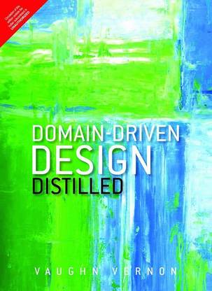 DOMAIN-DRIVEN DESIGN DISTILLED