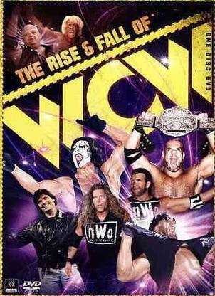 RISE & FALL OF WCW