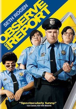 OBSERVE AND REPORT