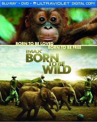 BORN TO BE WILD (IMAX)