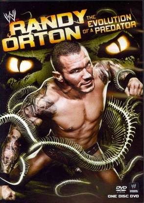 RANDY ORTON:EVOLUTION OF A PREDATOR