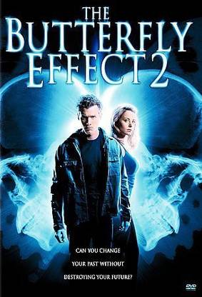 BUTTERFLY EFFECT 2