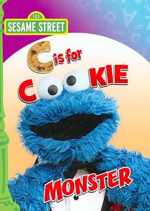 C IS FOR COOKIE MONSTER