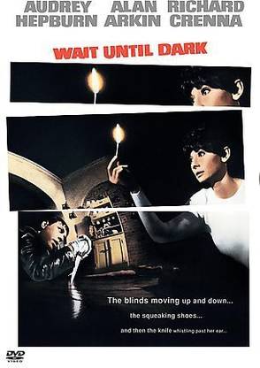 WAIT UNTIL DARK