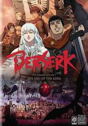BERSERK:GOLDEN AGE ARC I EGG OF THE K