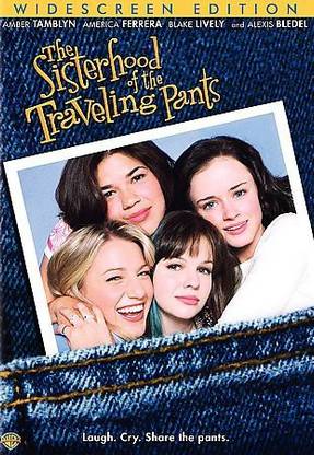 SISTERHOOD OF THE TRAVELING PANTS