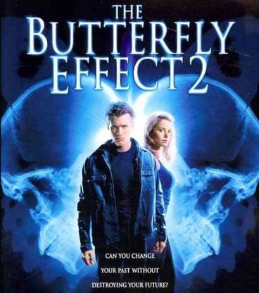BUTTERFLY EFFECT 2