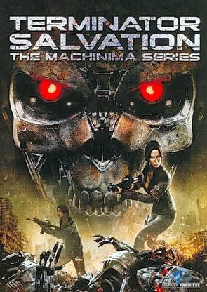 TERMINATOR SALVATION:MACHINIMA SERIES