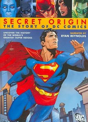 SECRET ORIGIN:STORY OF DC COMICS
