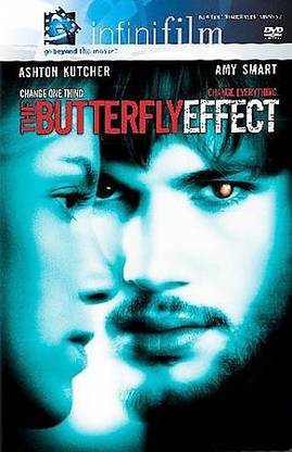 BUTTERFLY EFFECT