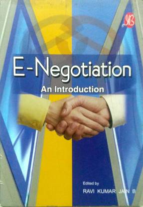 E-Negotiation-an Introduction, Ravi Kumar Jain