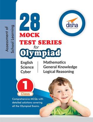 28 Mock Test Series for Olympiads Class 1 Science, Mathematics, English, Logical Reasoning, Gk & Cyber