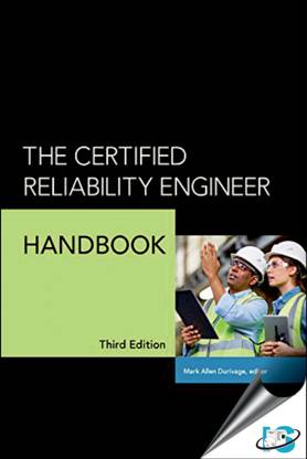 The Certified Reliability Engineer Handbook, 3rd Edition