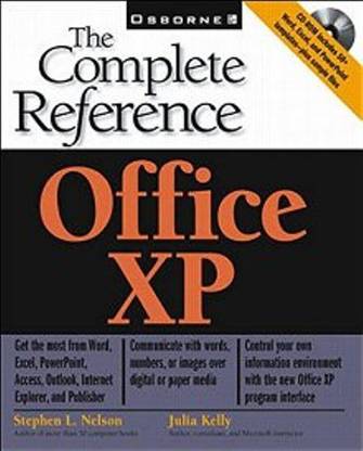 OFFICE XP : THE COMPLETE REFERENCE (WITH CD)* 1st  Edition