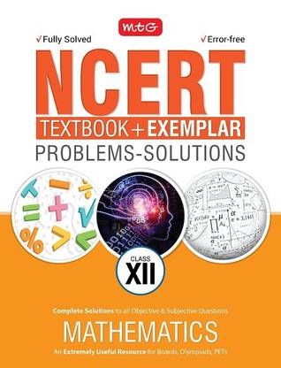 Ncert Exercises + Exemplar Solutions Mathematics - Class 12