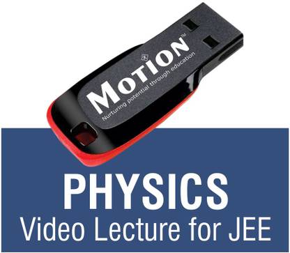 Motion Education Pvt Ltd Physics Video Lecture for JEE Main & Advanced