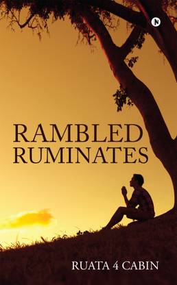 Rambled Ruminates