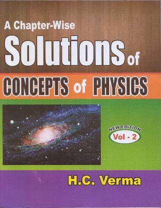 Concept Of Physics Part 2 By HC Verma Chapter Wise Solution (Paperback, Expert Professor)