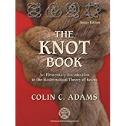 Knot Book: Elementary Introduction to the Mathematical Theory of Knots PB 1 Edition