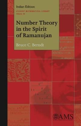 Number Theory in the Spirit of Ramanujan PB 1 Edition