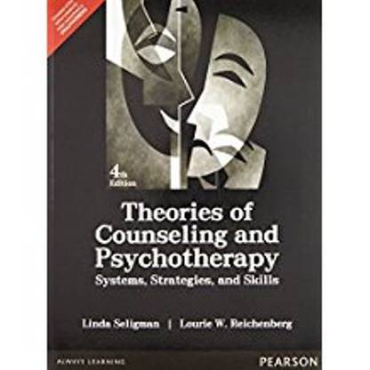 Theories of Counseling and Psychotherapy : Systems, Strategies and Skills 3rd  Edition