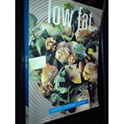 PRACTICAL COOKING : LOW FAT