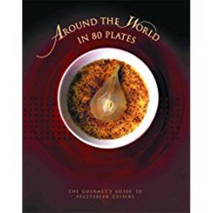 Around the World in Eighty Plates