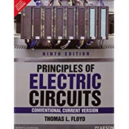Principles of Electric Circuits: Conventional Current Version 9 Edition