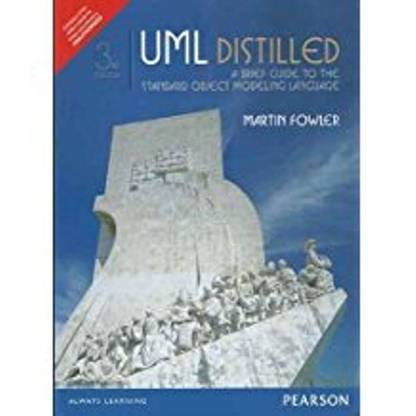 UML Distilled  - A Brief Guide to the Standard Object Modeling Language 3rd  Edition