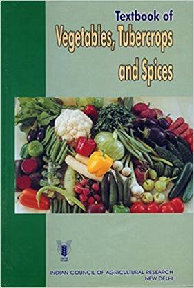 Text Book of Vegetables, Tubercrops and Spices HB 01 Edition