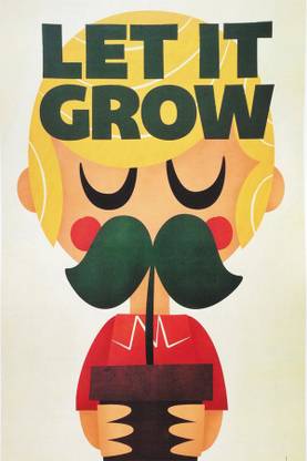 Let it grow. Poster Paper Print