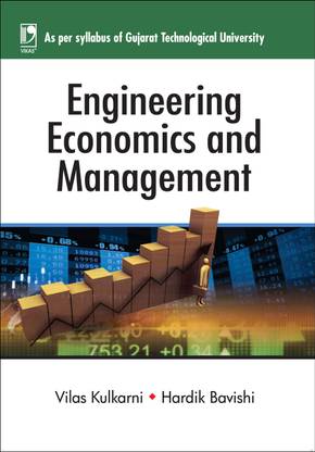 Engineering Economics and Management First Edition